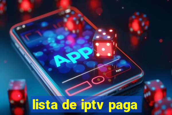 lista de iptv paga